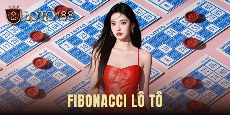 Fibonacci Lô Tô